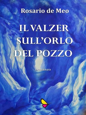 cover image of Il valzer sull'orlo del pozzo